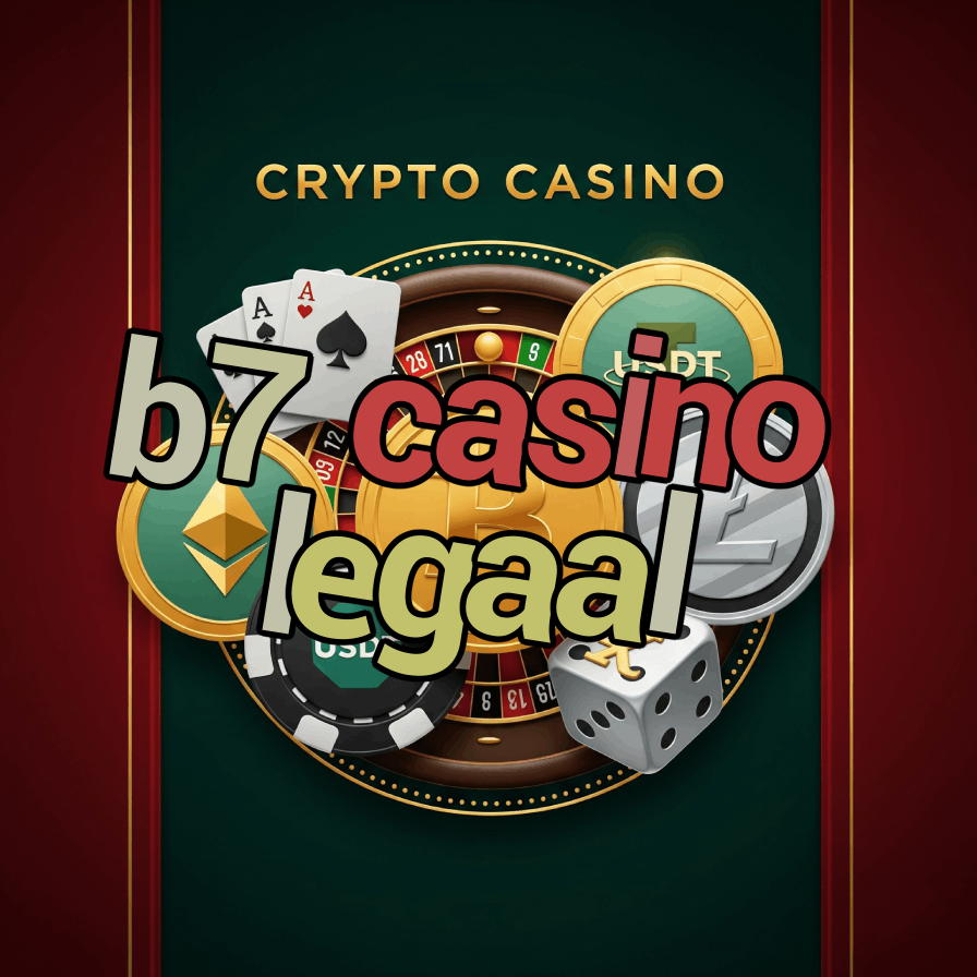 B7 Casino Legaal - Legal Status of B7 Casino